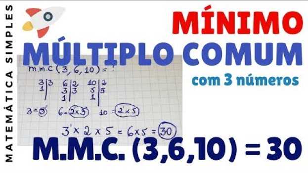 Video MMC entre 3 números [Mínimo Múltiplo Comum] su italiano