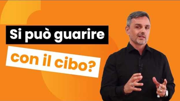 Video Si può guarire con il cibo? | Filippo Ongaro auf Deutsch