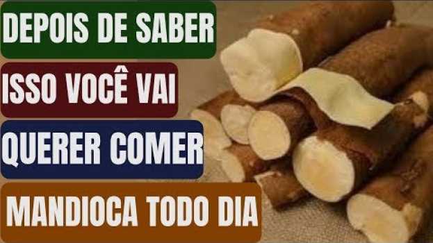 Video JÁ DEVIAM TER LHE DITO! Quem Come MANDIOCA Nunca Vai Ter Essas Doenças! Benefícios da Mandioca! auf Deutsch