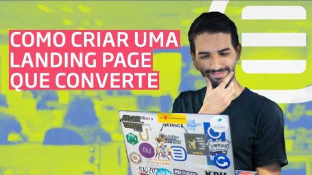 Video Crie agora LANDING PAGES que CONVERTEM - Otimize seu site (Passo a Passo - 2020) auf Deutsch