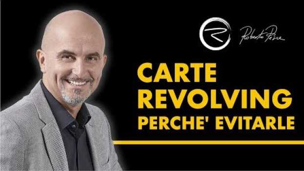 Video Carta di credito revolving - perché devi starne alla larga!! em português