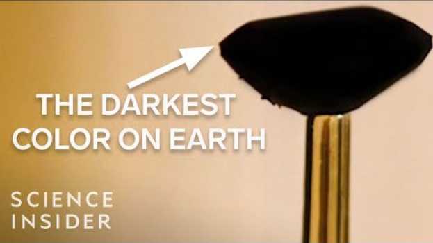 Video The Surprising Origin Of A Color Darker Than Vantablack   türkçe