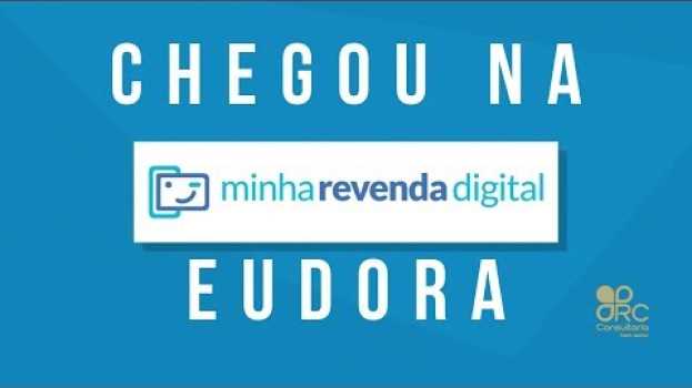 Video Chegou a Minha Revenda Digital Eudora po polsku