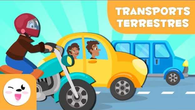 Video Moyens de transports terrestres pour les enfants - Apprends de nouveaux mots auf Deutsch
