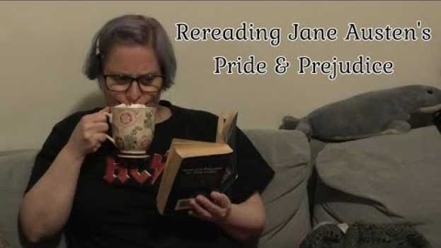 Video 📖 Rereading Jane Austen's Pride and Prejudice (2023) 😍 [CC]   türkçe