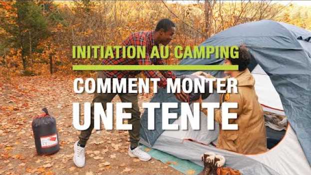 Video Comment monter une tente auf Deutsch