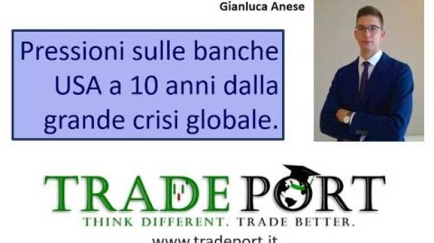 Video Quali rischi per il sistema finanziario a 10 anni dalla grande crisi? po polsku