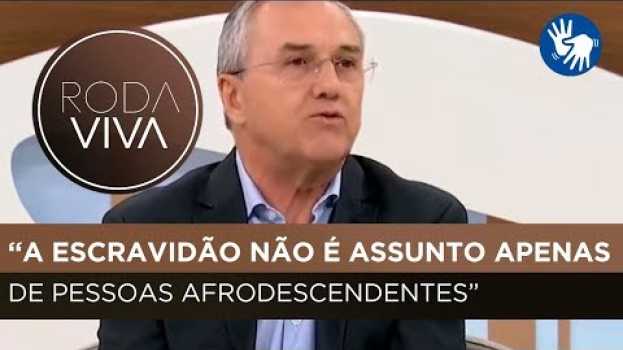 Video Laurentino Gomes sobre a perspectiva da pessoa branca no estudo da escravidão po polsku