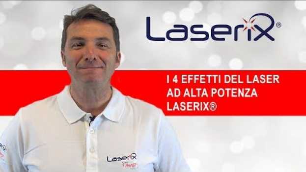 Video Gli effetti terapeutici del LASER ad ALTA POTENZA LASERIX in English