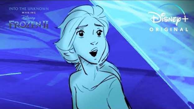 Video Developing "Show Yourself" Clip l Into the Unknown: Making Frozen 2 | Disney+ auf Deutsch
