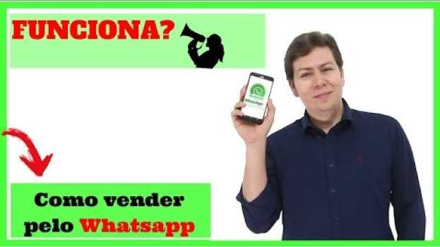 Video Como vender pelo facebook e whatsapp - como vender pelo whatsapp?Curso de vendas pelo whatsapp 📱 in English