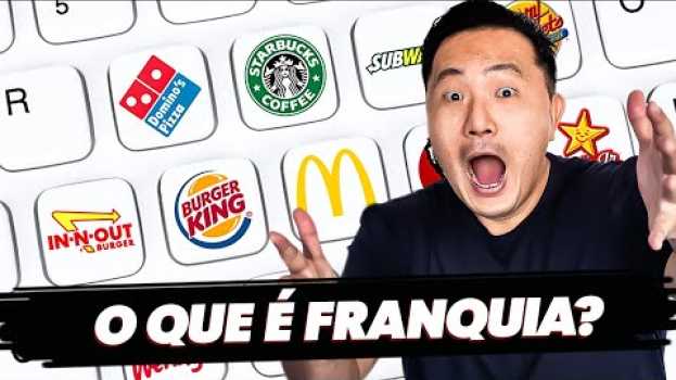 Video Como funciona uma FRANQUIA?  O que é uma FRANQUIA? 🤔 po polsku