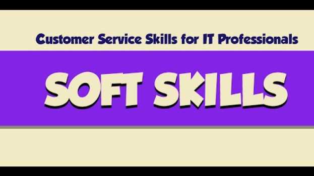 Video Customer Service Skills for IT Professionals: Soft Skills po polsku