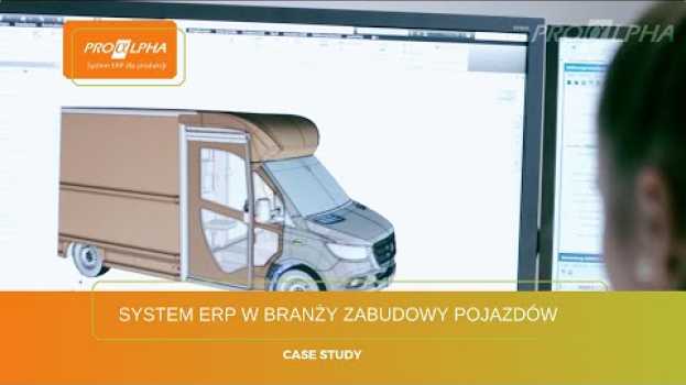 Video System ERP w branży zabudowy pojazdów i naczep - przykład wdrożenia auf Deutsch