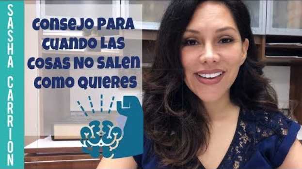 Video Consejo Para Cuando las Cosas No Salen Como Quieres   türkçe