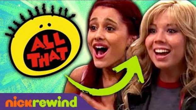 Video How to Get From 'All That' to 'Sam & Cat' ? 6 Degrees of Nick | NickRewind su italiano