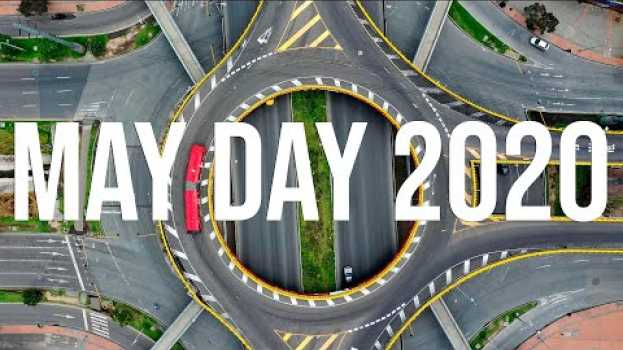 Video May Day 2020 en español