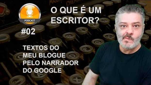 Video O que é um escritor en français