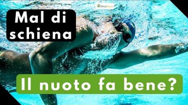 Video Mal di schiena: il nuoto fa bene? em português