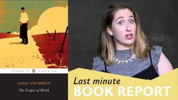 Video Caitlin Brodnick presents THE GRAPES OF WRATH | Last Minute Book Report auf Deutsch