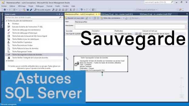 Video Planifier une sauvegarde dans SQL Server avec le plan de maintenance   türkçe