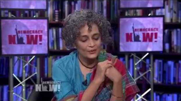 Video Arundhati Roy on Returning to Fiction, Redefining Happiness & Writing about Worlds Ripped Apart po polsku