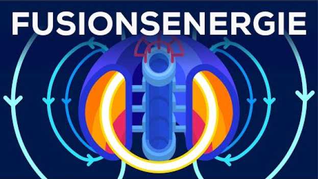 Видео Energie der Zukunft oder kompletter Reinfall? - Fusionsenergie erklärt на русском