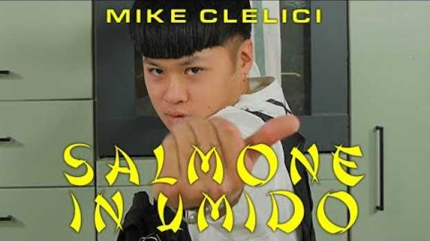 Video Salmone in Umido con Salsa di Soia - IN CUCINA CON MIKE CLELICI - Mike Lennon | Cucina da Uomini in English