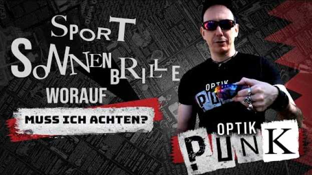 Video So muss eine Sportsonnenbrille aussehen! - Sportsonnenbrillen von Sziols | Optikpunk erklärt po polsku