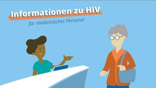Video Informationen zu HIV für medizinisches Personal em português