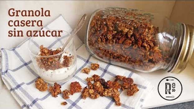 Video Granola saludable - Sin Azúcar - Muy fácil su italiano