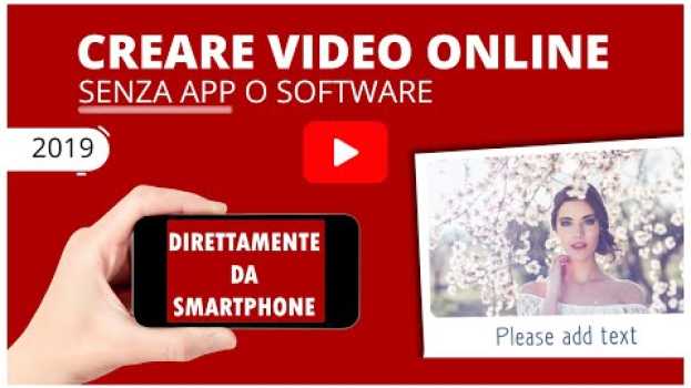 Video CREARE VIDEO CON FOTO SENZA PROGRAMMI — GUIDA 2019   türkçe