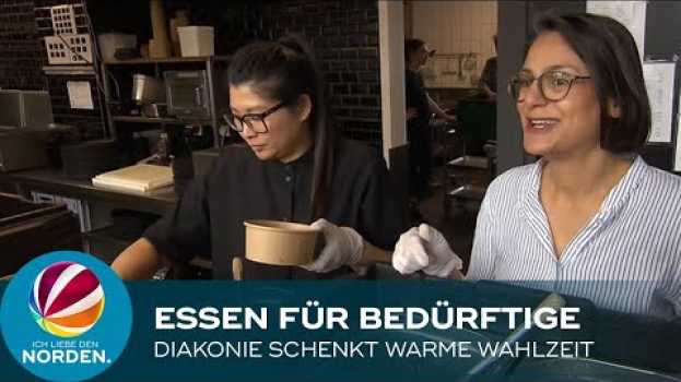 Video Essen immer teurer: Bedürftige bekommen warme Mahlzeit von Diakonie Altholstein   türkçe