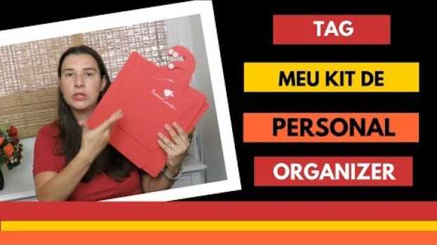 Video KIT PERSONAL ORGANIZER: O QUE TEM NELE? | KALINKA CARVALHO su italiano