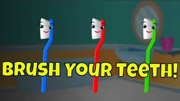 Video Brush Your Teeth! Instructional Tooth Brushing Song for Preschoolers and Toddlers auf Deutsch