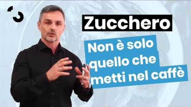 Video Lo zucchero non è solo quello che metti nel caffè. Lo sapevi? | Filippo Ongaro   türkçe