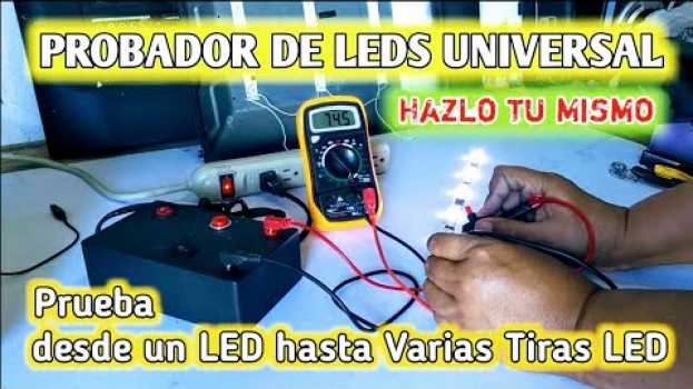 Video PROBADOR DE LEDS UNIVERSAL Hazlo tu mismo   türkçe