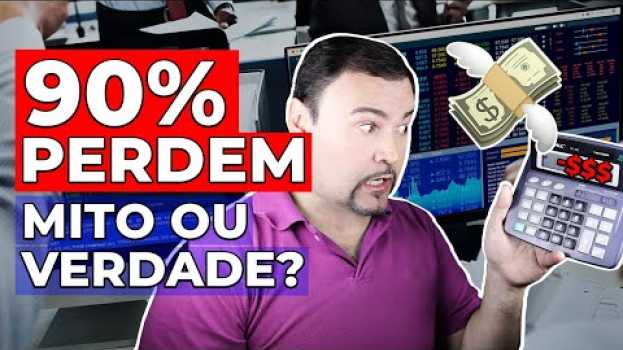 Video PORQUE TANTAS PESSOAS PERDEM NO DAY TRADE   türkçe
