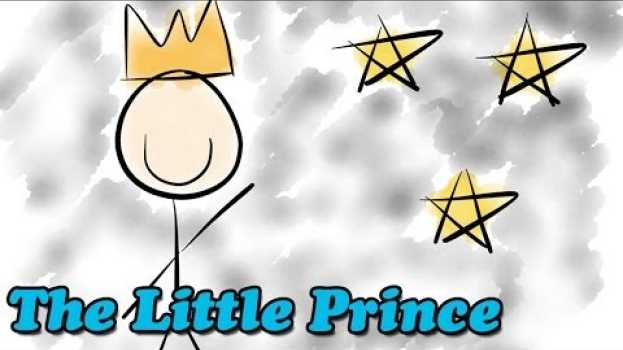 Video The Little Prince by Antoine de Saint Exupery (Book Summary and Review) - Minute Book Report auf Deutsch
