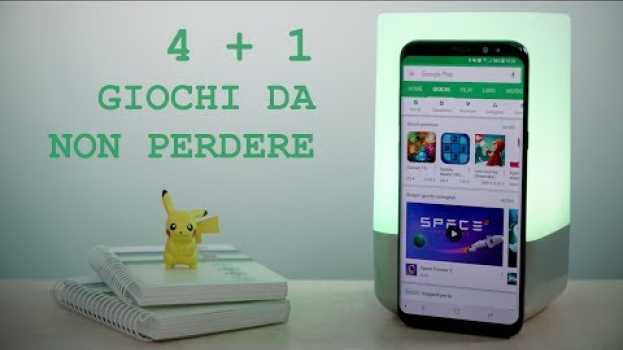 Видео ALTRI 4+1 GIOCHI ORIGINALI DA NON PERDERE ASSOLUTAMENTE! [iOS e Android] на русском
