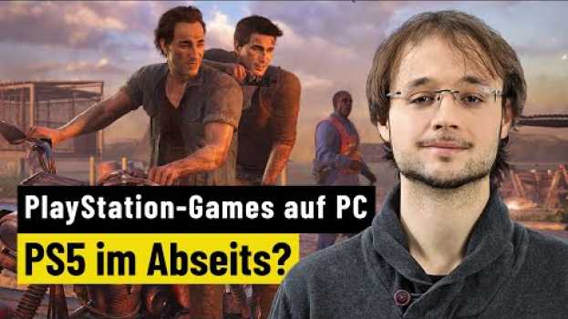 Video Playstation-Games auf PC | MEINUNG | Entwertet Sony PS5 & PS4?   türkçe