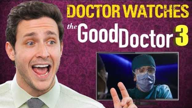 Video Real Doctor Reacts to THE GOOD DOCTOR #3 | Medical Drama Review auf Deutsch