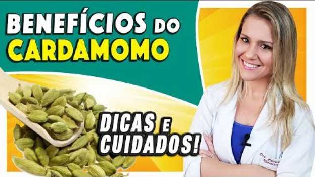 Video Benefícios do Cardamomo - Para Que Serve? Emagrece? E o Chá? [COMO USAR e DICAS] en español