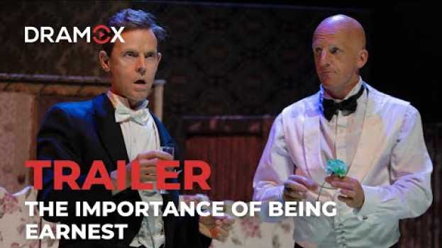 Видео The Importance of Being Earnest | Ridiculusmus | Dramox на русском