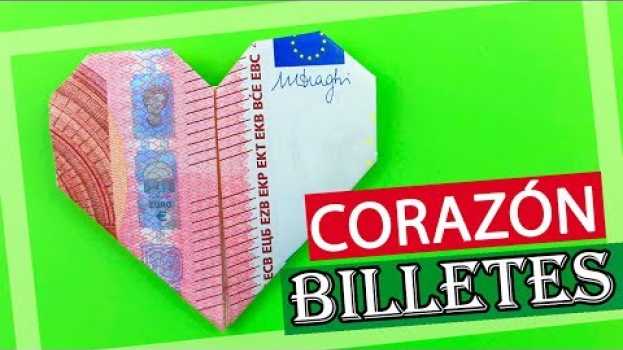 Video 💚 Cómo hacer un corazón con un billete paso a paso ¡Fácil! en français
