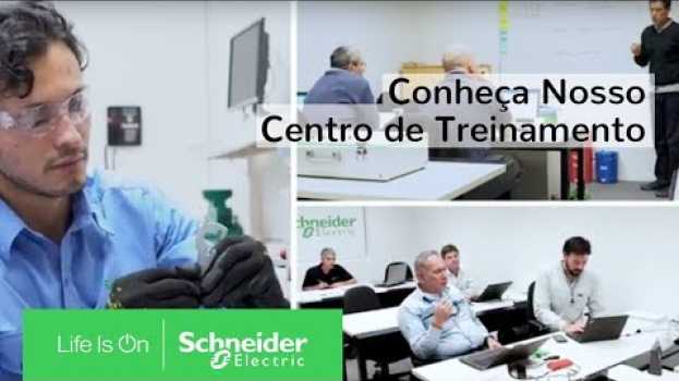 Video CENTRO DE TREINAMENTO Schneider Electric: Cursos de CAPACITAÇÃO PROFISSIONAL Para Sua Empresa auf Deutsch