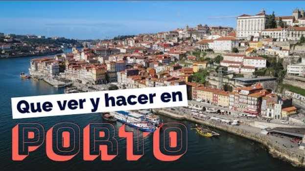 Video 10 Cosas Que ver y hacer en Porto (Oporto), Portugal Guía Turística auf Deutsch