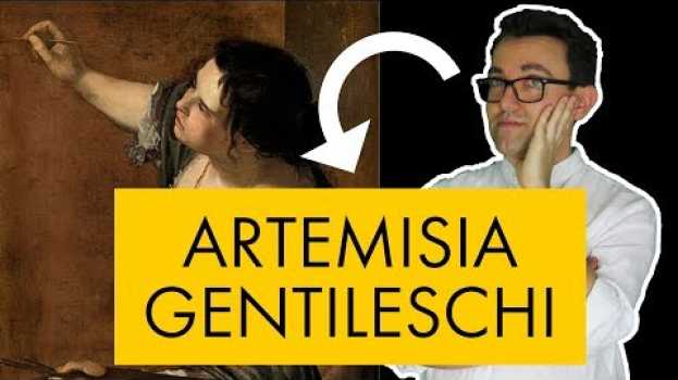 Video Artemisia Gentileschi: vita e opere in 10 punti auf Deutsch