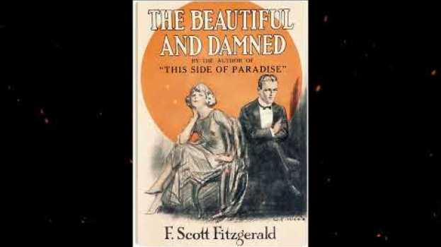 Video Plot summary, “The Beautiful and Damned” by F. Scott Fitzgerald in 3 Minutes - Book Review   türkçe