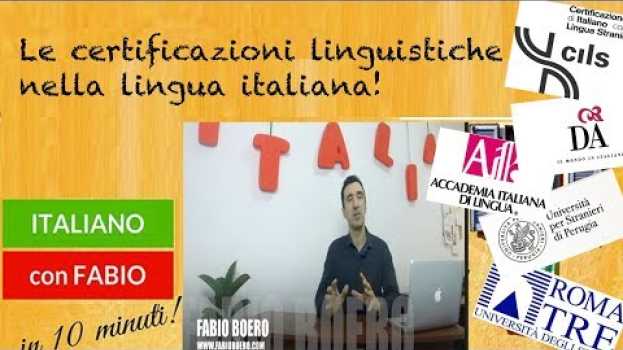 Видео LE CERTIFICAZIONI LINGUISTICHE NELLA LINGUA ITALIANA!CILS, CELI, CERT, PLIDA, DELI!QUALE SCEGLIERE? на русском